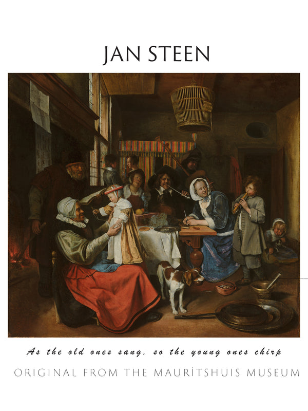 Jan Havicksz. Steen-Büyükler Ne Söylerse Küçükler de Onu Söyler fine art baskı