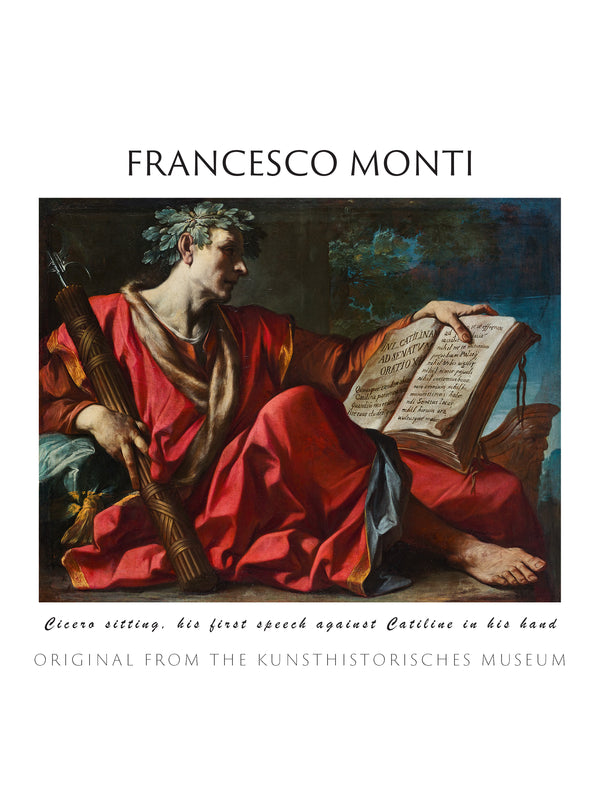 Francesco Monti - Cicero Oturmuş Elinde İlk Catilina’ya Karşı Konuşması fine art baskı