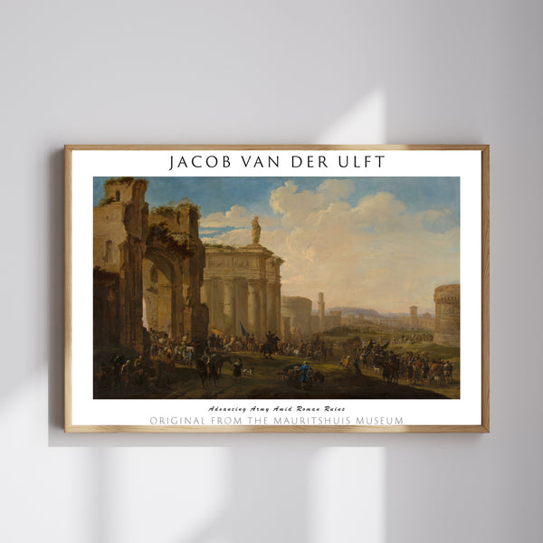Jacob van der Ulft-Roma Yıkıntıları Arasında İlerleyen Ordu poster